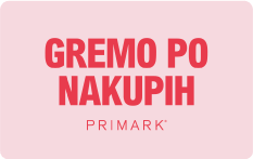 Primark SI - Gremo Po Nakuph